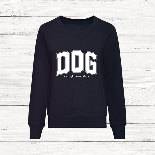 women's sweatshirt with Dog Mama design