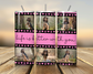 A tumbler with a dog photo and 'Life is better with you' text on a wooden surface.