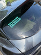 Car window with personalised car vinyl