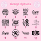 Collection of 12 dog-themed design options on a pink background with text and paw prints.