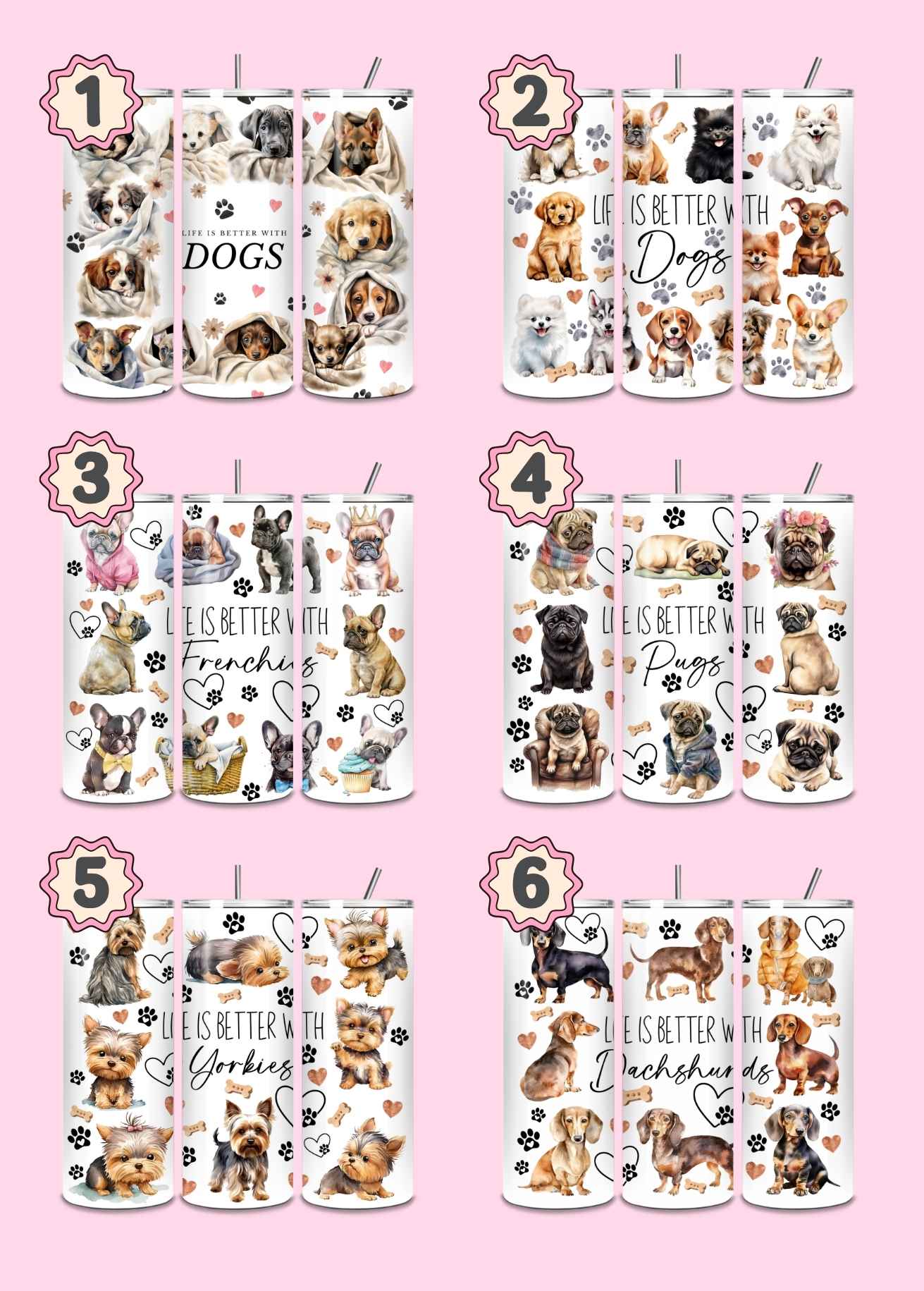 Life Is Better thermal stainless steel tumbler for pet lovers