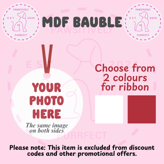 Personalised MDF Christmas bauble with custom pet photo
